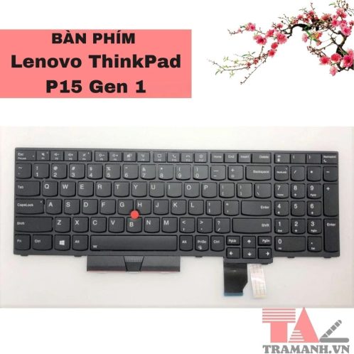 Bàn phím Lenovo ThinkPad P15 Gen 1