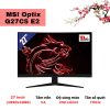 Màn hình MSI Optix G27C5 E2